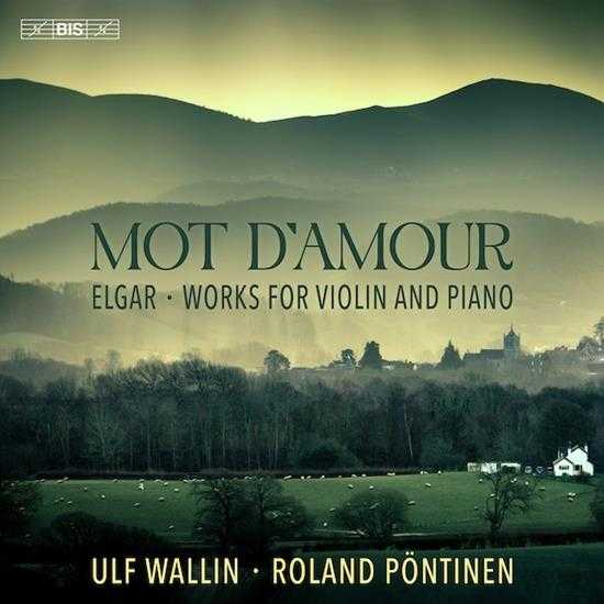 Elgar-Motdamour-UlfWallin,RolandPontinen(2024)[24bit-96kHz]FLAC